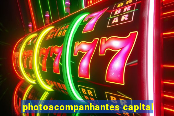 photoacompanhantes capital